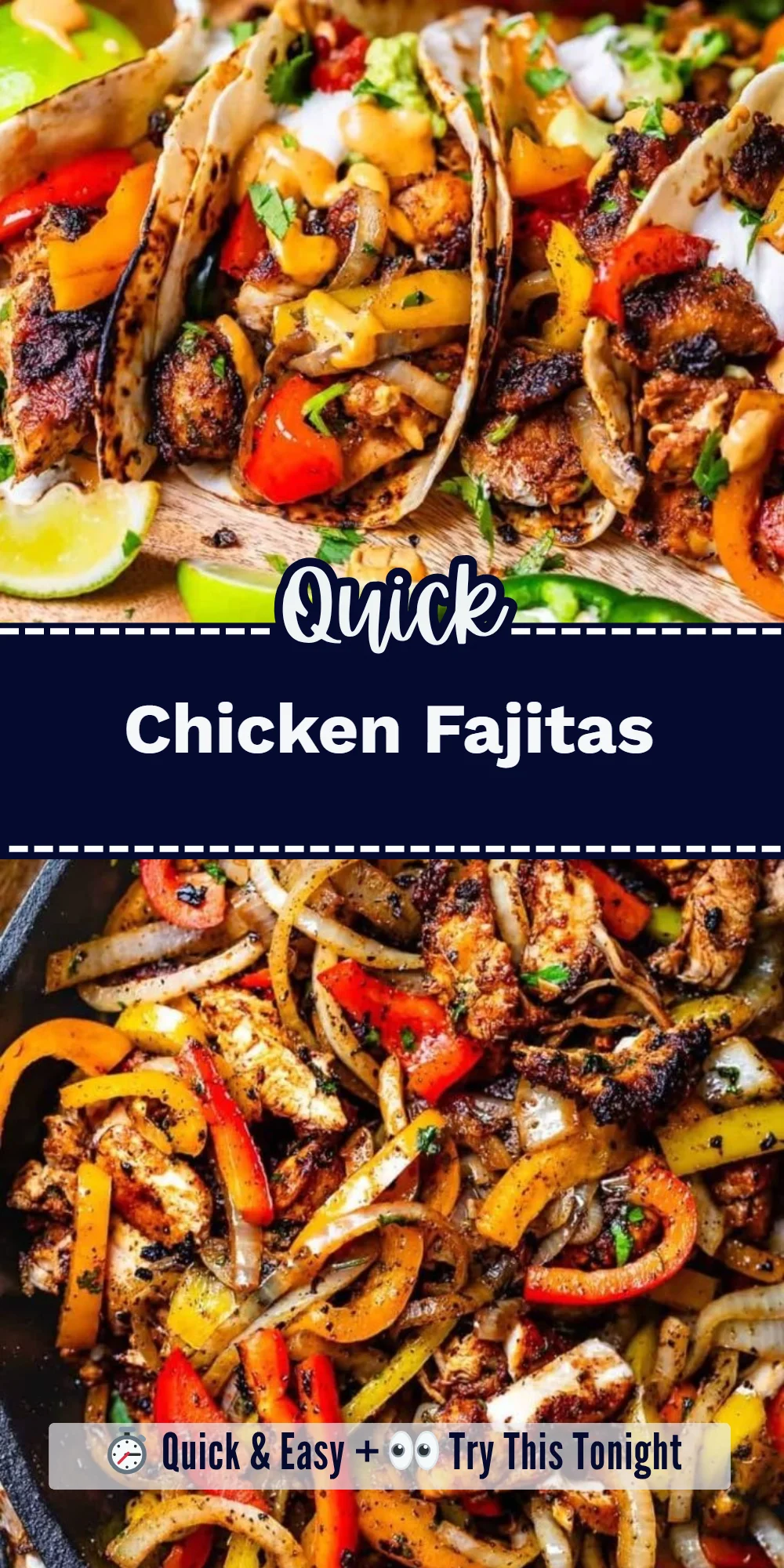Chicken Fajitas