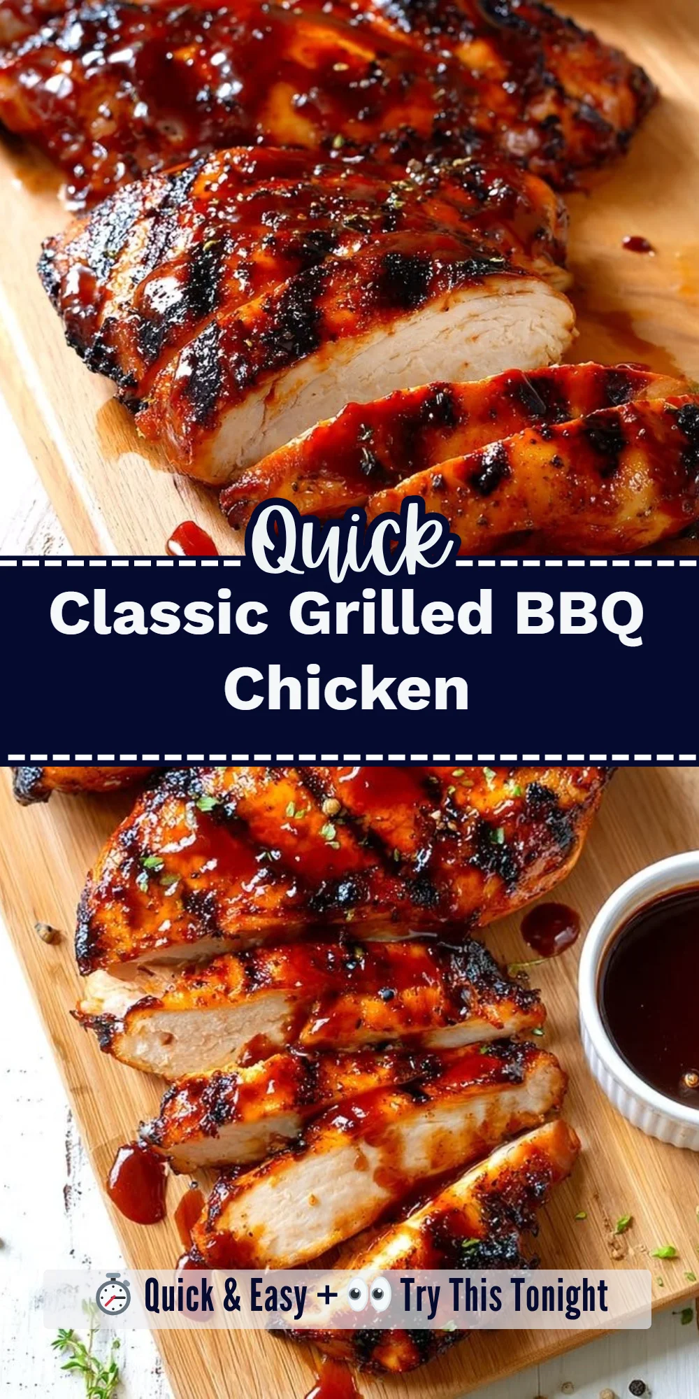 Classic Grilled BBQ Chicken
