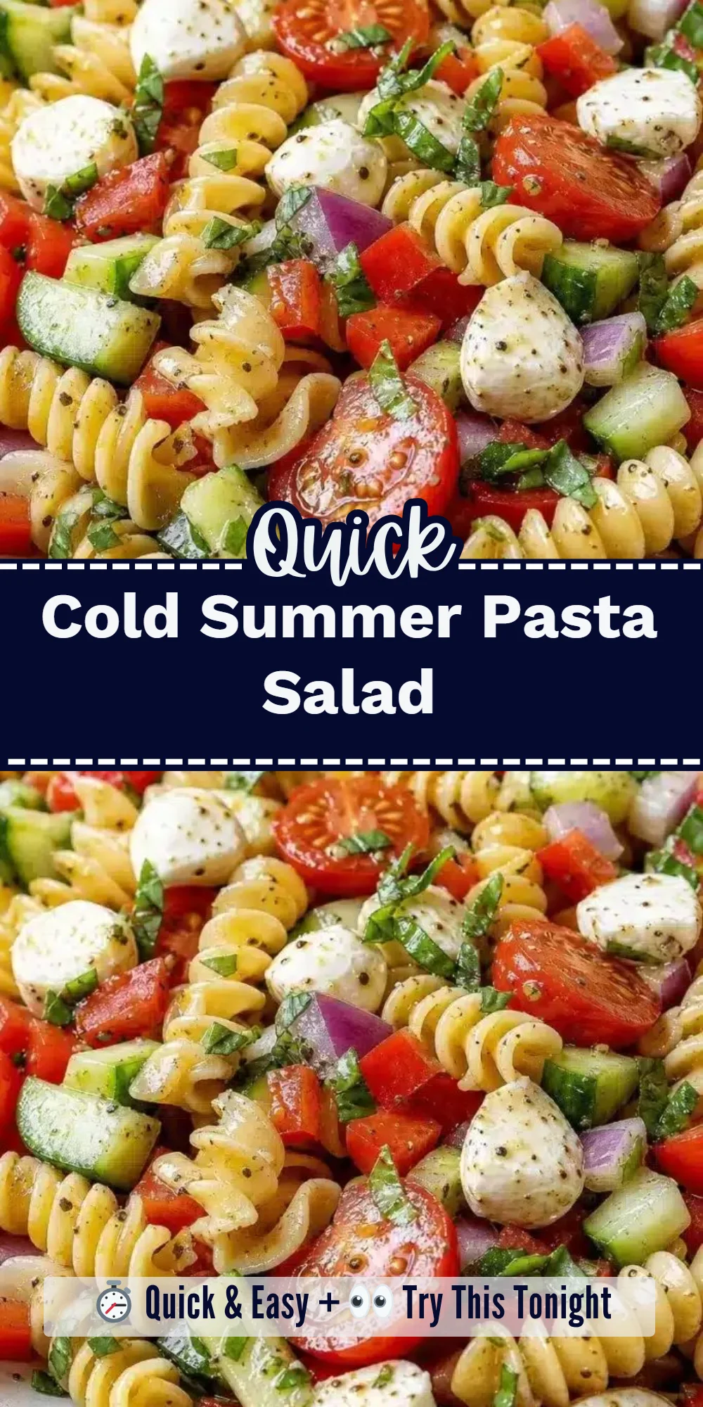Cold Summer Pasta Salad