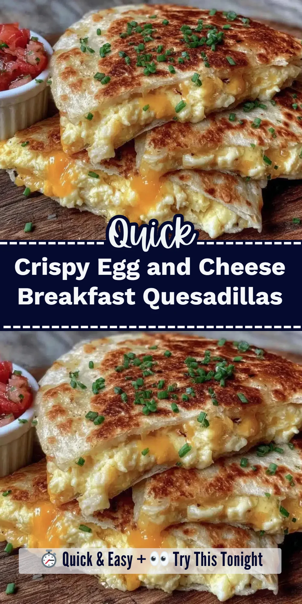 Crispy Egg and Cheese Breakfast Quesadillas