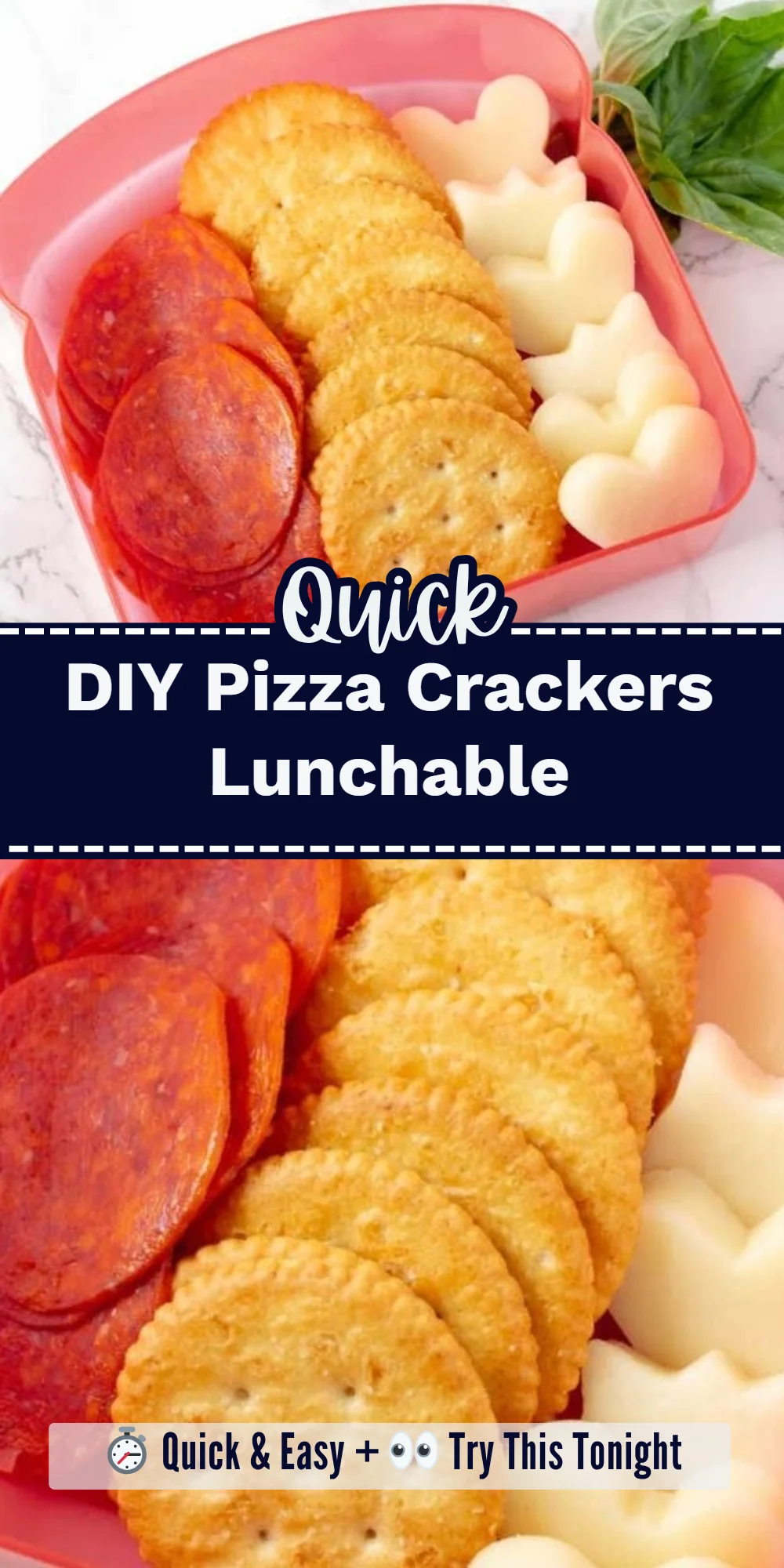 DIY Pizza Crackers Lunchable