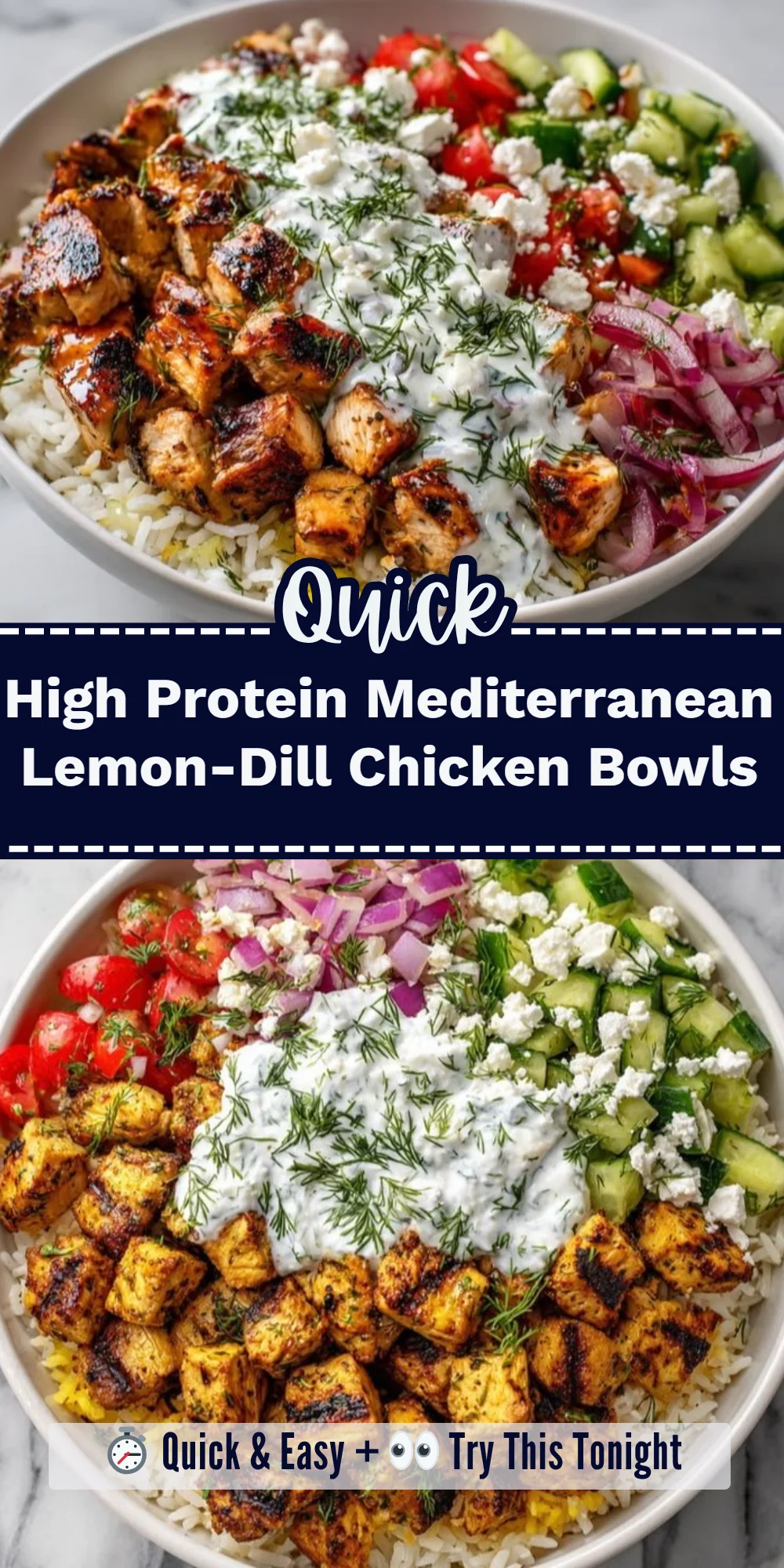 High Protein Mediterranean Lemon-Dill Chicken Bowls