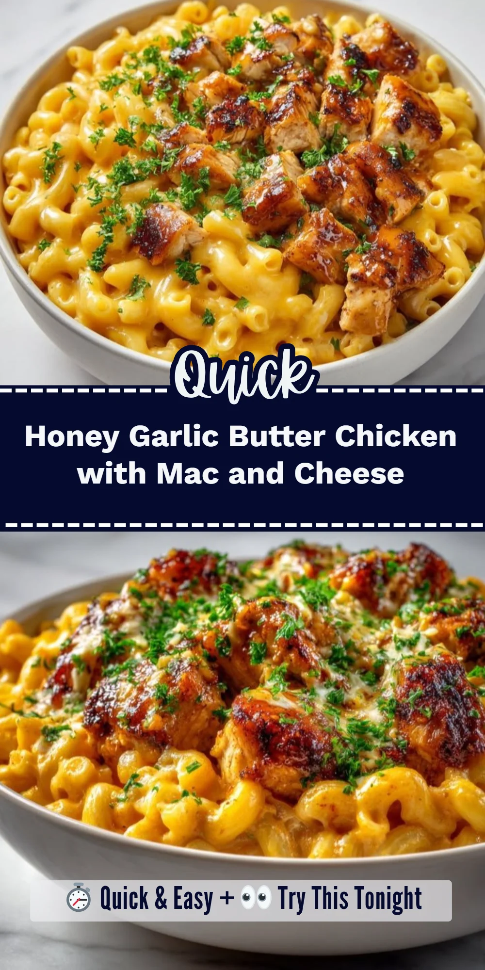 Honey Garlic Butter Chicken with Mac and Cheese