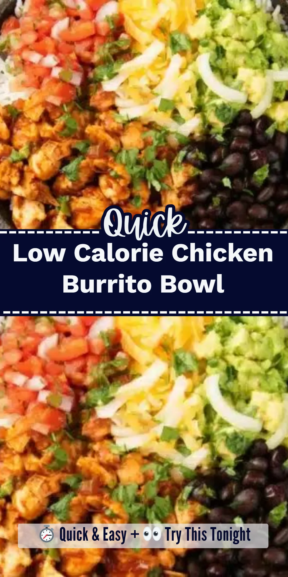 Low Calorie Chicken Burrito Bowl