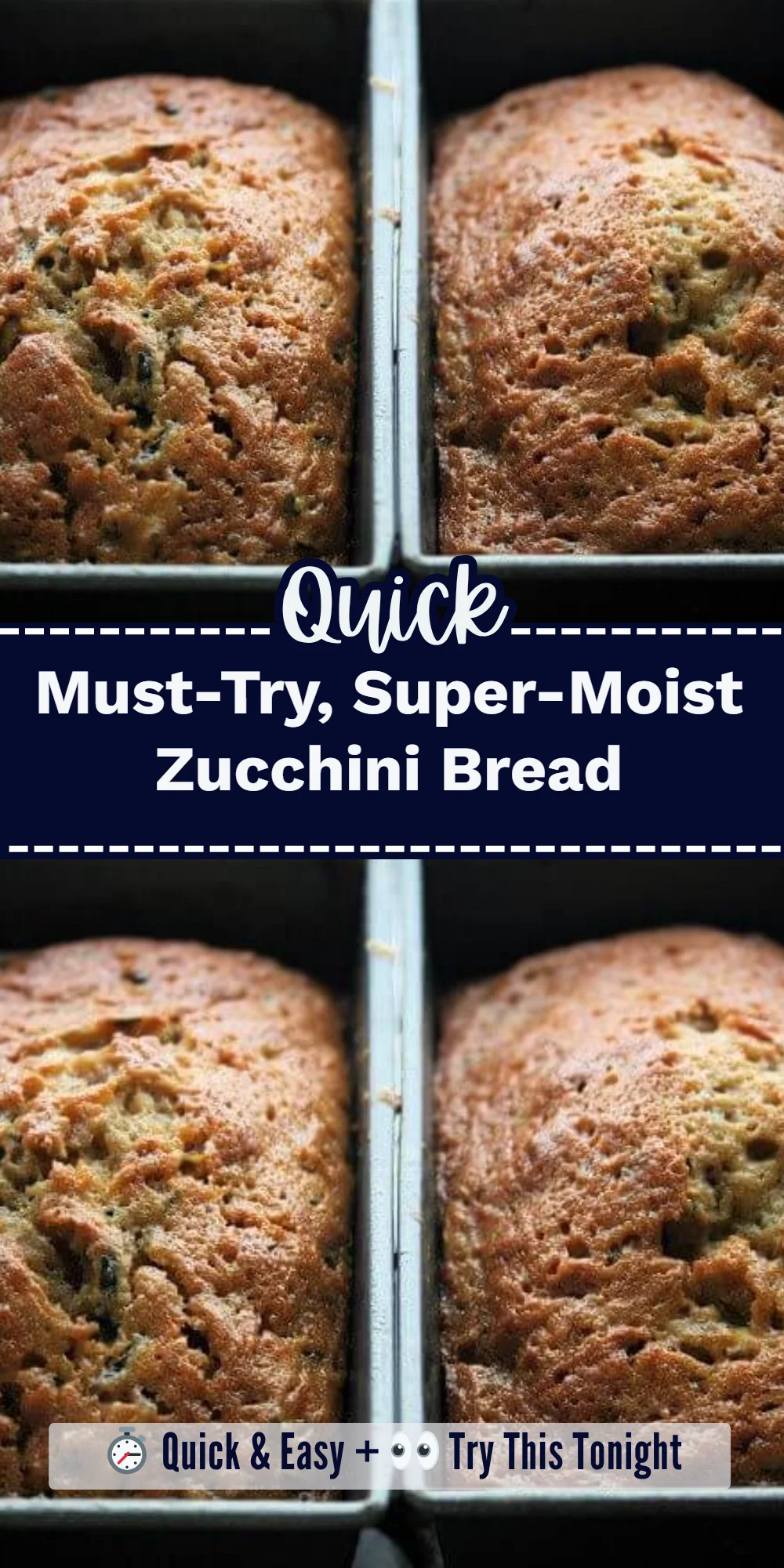 Must-Try, Super-Moist Zucchini Bread