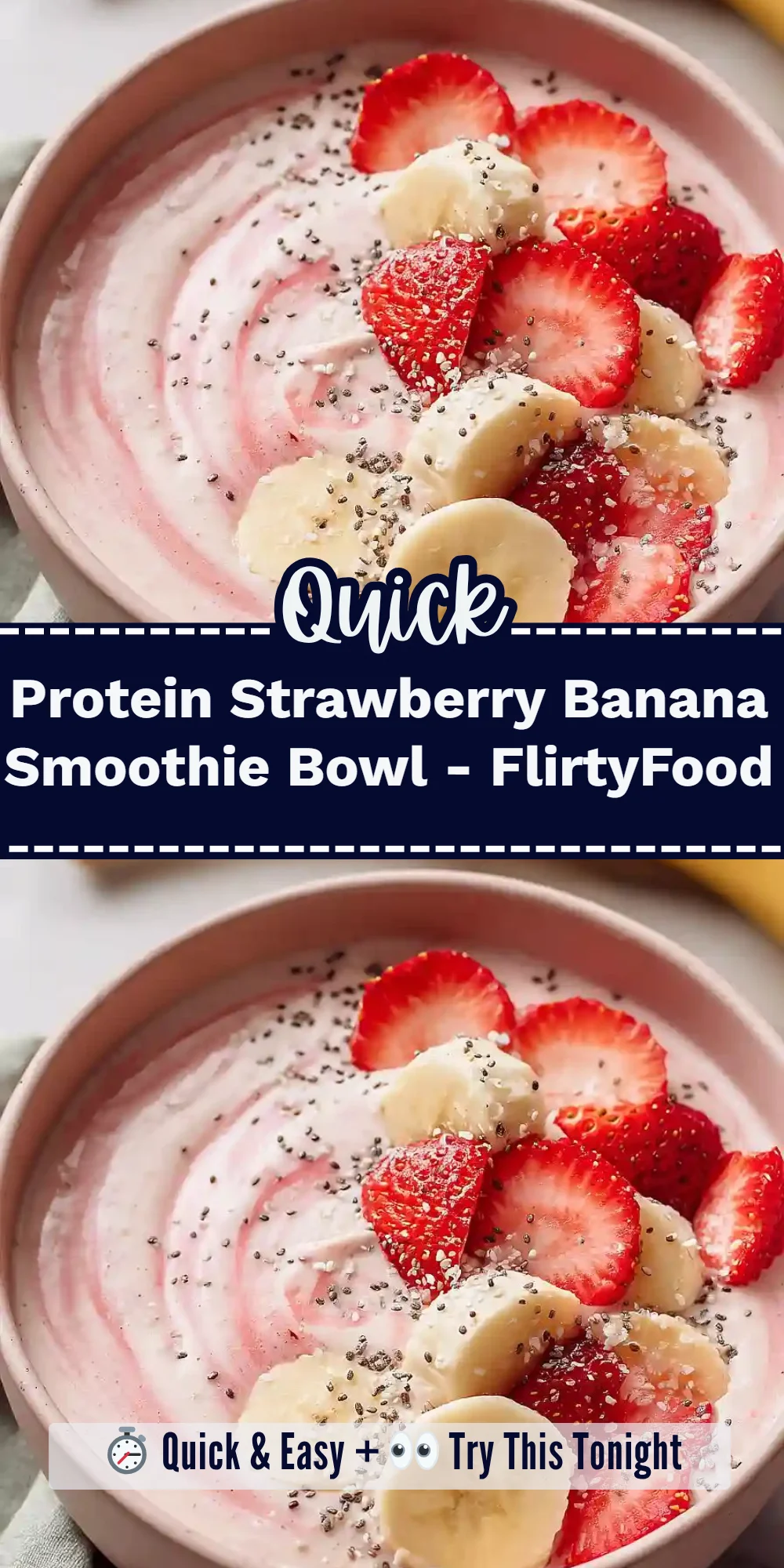 Protein Strawberry Banana Smoothie Bowl - FlirtyFood