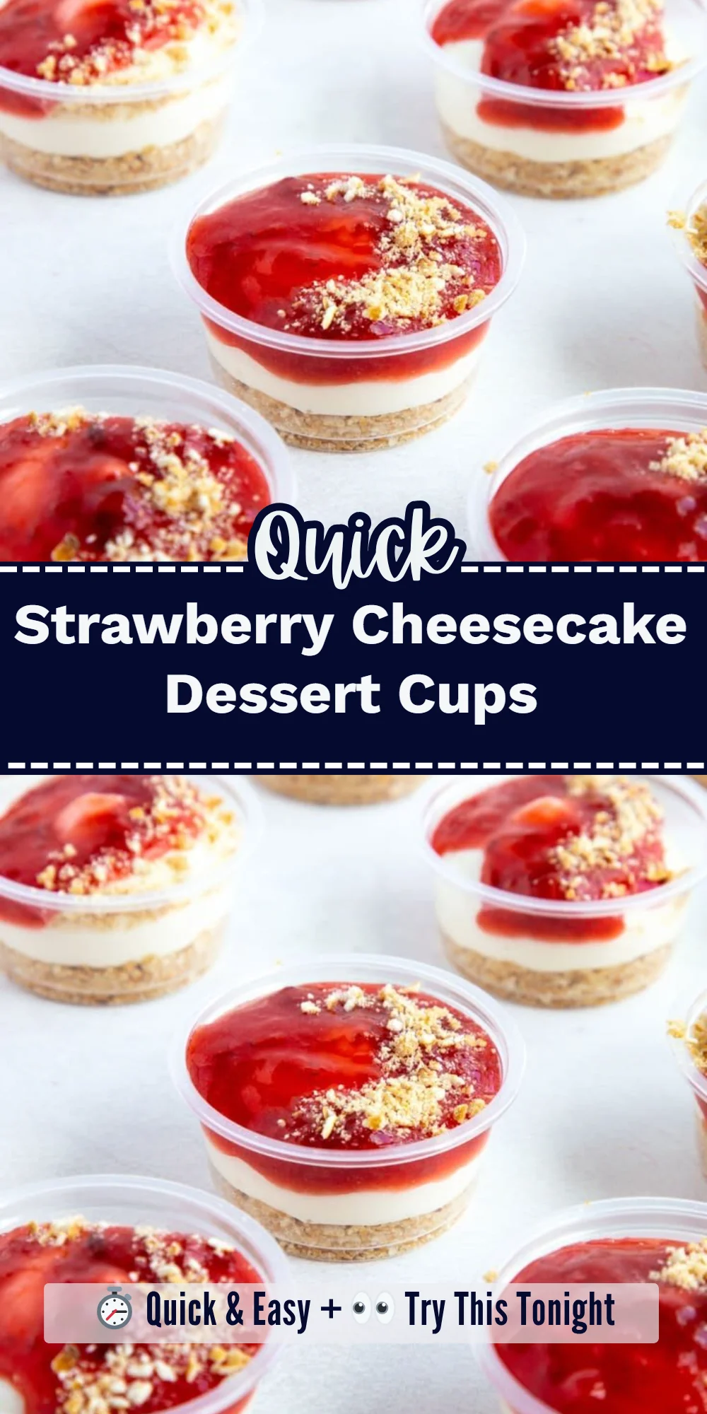 Strawberry Cheesecake Dessert Cups
