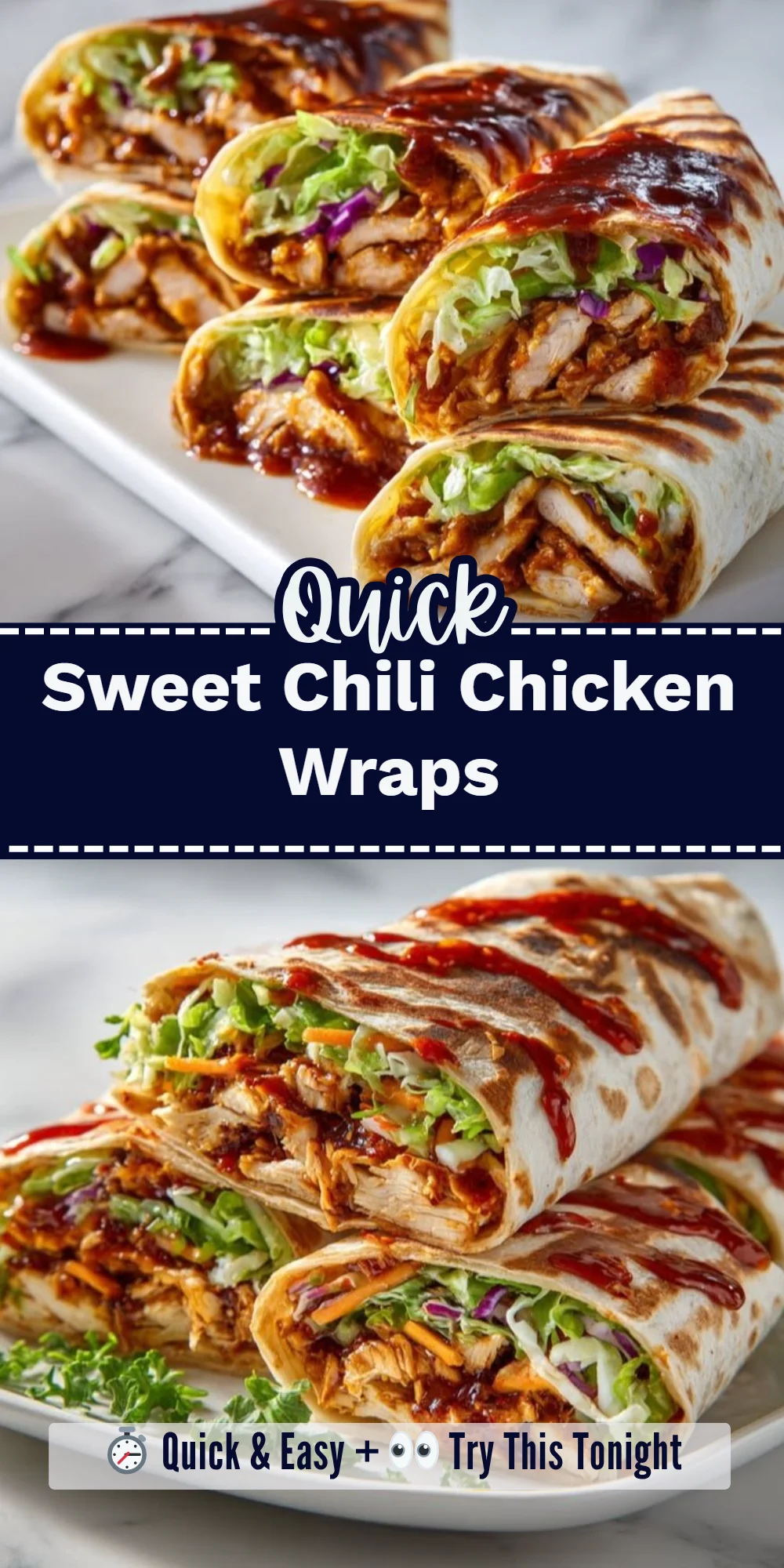 Sweet Chili Chicken Wraps